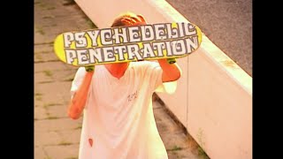 Freedom Skateboards  Psychedelic Penetration  Full Length Skatevideo 2018 [upl. by Kendrick160]