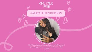 Girl Talk W Liyah Li [upl. by Akirdnahs]