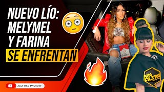 NUEVO LÍO MELYMEL Y FARINA SE ENFRENTAN EN BATALLAS DE VERSOS DE RAP [upl. by Granville]