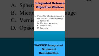 Integrated Science Objectives with best explanation WASSCEQn 1 [upl. by Chace614]