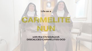 Life as a Carmelite Nun  with the Discalced Carmelites OCD [upl. by Enelloc977]