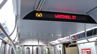 BMT Broadway Lcl R160B Siemens W Train 8900 from Canal St to Whitehall St Part 2 Last Part [upl. by Kaltman825]