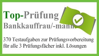 Top Prüfung Bankkauffrau  Bankkaufmann  5 Prüfungsfragen zur Abschlussprüfung [upl. by Ennahtur680]