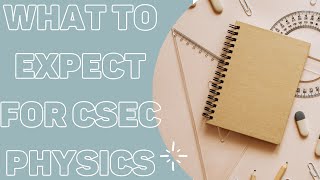 What To Expect For CSEC Physics CXC [upl. by Eimirej]