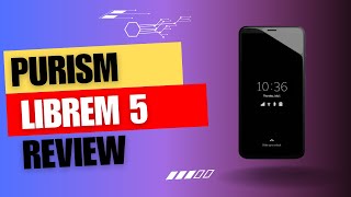 One of The Best Phone Purism Librem 5 Review in 2024 [upl. by Ataymik]