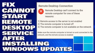 How To Fix Cannot Start Remote Desktop Service After Installing Windows Updates Solution [upl. by Gaulin]