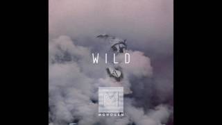 MONOGEM  Wild Official Audio [upl. by Assirhc]