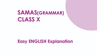 SamasGrammar Class X English Explanation [upl. by Ashley]