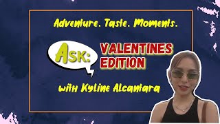 What is Kyline Alcantara’s dream date  ATM Online Exclusive [upl. by Iturk]