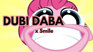 Smile x Dubi Daba  My Little Pony [upl. by Oicelem258]