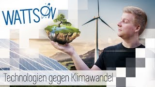 Technologien für den Klimaschutz  Watts On [upl. by Rollins]