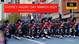 SYDNEY ANZAC DAY MARCH 2023  PIPE BAND [upl. by Caresa638]