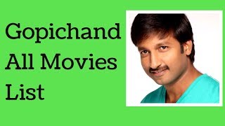 Gopichand All Movies List  Gopichand All Movies [upl. by Urbana]