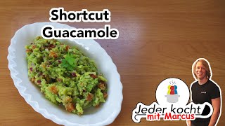 Jeder kocht  Shortcut Guacamole [upl. by Docilla]