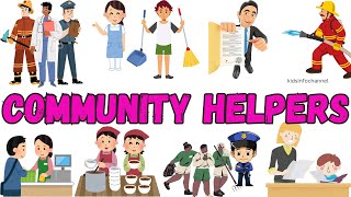 Community Helpers for Kids  Jobs amp Occupations for Preschool and Kindergarten  Kidsinfochannel [upl. by Aiyt]