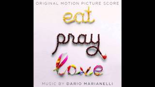 5 Enjoy Bali  Dario Marianelli Eat Pray Love Soundtrack [upl. by Idette978]