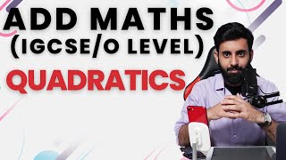 IGCSEO level Add Maths  QUADRATICS [upl. by Fionna]