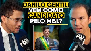 DANILO GENTILI PRESIDENTE EM 2026 [upl. by Jacquelin]