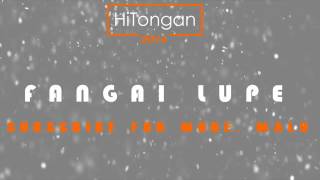 Tongan Top Songs Fangai Lupe [upl. by Cogswell]