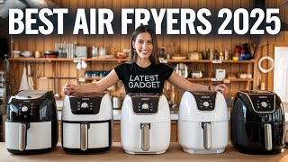 Best Air Fryers 2025  My Honest Review [upl. by Ycrad]