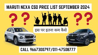 MARUTI NEXA CSD PRICE LIST SEPTEMBER 2024 NEW GRAND VITARA  CIAZ  AROUSE AUTOMOTIVE [upl. by Crockett]