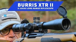 Burris XTR II 525x50 a lowpriced longrange scope [upl. by Hentrich]