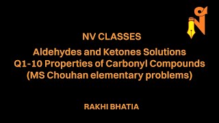 Aldehydes amp Ketones Solutions Q110 Properties of Carbonyl Compounds MSC elementary problems [upl. by Nywroc]