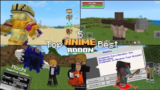 MCPE  Top 5 Best Anime AddonMod For Minecraft PE  1195011973 [upl. by Fari]