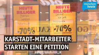 Letzter Versuch  KarstadtMitarbeiter starten eine Petition um ihre Arbeitsplätze zu retten [upl. by Thacker571]