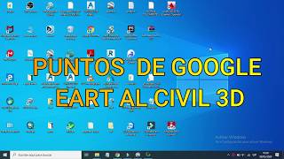 llevar puntos de GOOGLE EARTH AL CIVIL 3D [upl. by Beaufort779]
