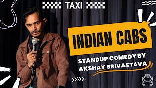 quotINDIAN CABSquot  StandUp Comedy by Akshay Srivastava [upl. by Lorollas]