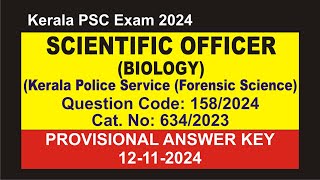 SCIENTIFIC OFFICERBIOLOGYKerala Police ServiceForensic ScienceProvisional Answer Key 12112024 [upl. by Kablesh]