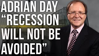 Adrian Day  Recession is Inevitable  Interest Rates Will Hurt People  Owning Gold [upl. by Nyletak]