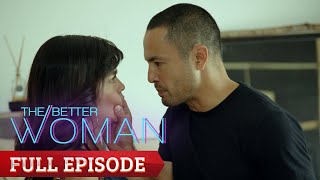 The Better Woman Full Episode 36 [upl. by Ling275]