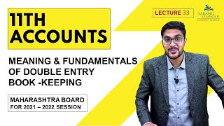 11TH COMMERCE  ACCOUNTS LECTURE 33  CHAPTER 2  MAHARASHTRA BOARD 💫 [upl. by Kcirdled]