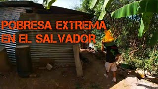 Como Viven Las Personas Pobres En El Salvador  POBREZA EXTREMA 2 [upl. by French]