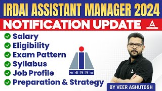 IRDAI Assistant Manager Notification 2024 Update  IRDAI Grade A Salary Exam Pattern Syllabus [upl. by Olethea]