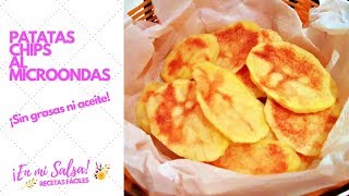 Patatas chips en microondas crujientes ¡Sin aceite ni grasas [upl. by Potter]