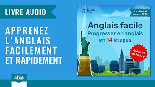 Anglais facile Progresser en anglais en 14 étapes Elizabeth Cane Livre audio gratuit français [upl. by Aiynot]