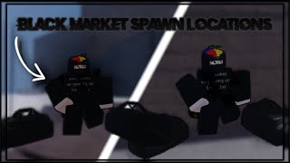 All Black Market Spawn Locations  A Universal Time [upl. by Frick]