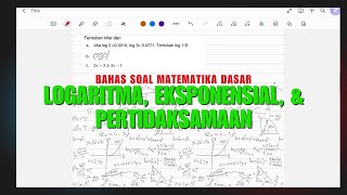 Bahas Soal MatDas Logaritma Eksponensial Pertidaksamaan [upl. by Elgna]