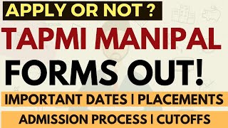 TAPMI forms are out Important Dates  Admission Procedure  Cutoffs  Exams Accepted  Placements [upl. by Suirtemed537]