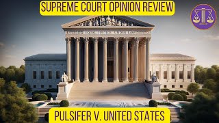 Mandatory Minimums  Pulsifer v United States  Attorney React [upl. by Milstone229]