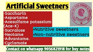 ARTIFICIAL SWEETNERS Food additives Part 2 [upl. by Derraj]