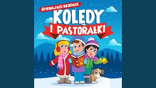 Pójdźmy Wszyscy Do Stajenki [upl. by Behn]