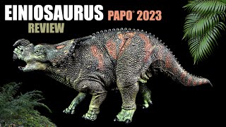 Papo ® Einiosaurus  Dinosaurier Neuheit 2023 New Dinosaur  Review [upl. by Aurelio20]