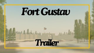 Fort Gustav Grand Reveal WoE [upl. by Reviel378]