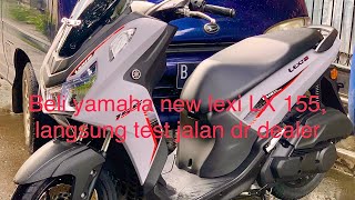 Beli yamaha new lexi LX155 langsung test jalan [upl. by Atnom]