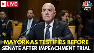 LIVE DHS Secretary Mayorkas Appears Before Senate Hearing After Impeachment Effort Fails  IN18L [upl. by Inatsed151]