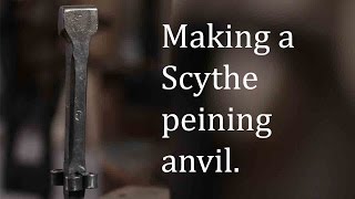 Blacksmithing  forging a scythe peining anvil [upl. by Yenaled]